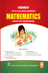 NewAge Mathematics (Practice Workbook) Class V